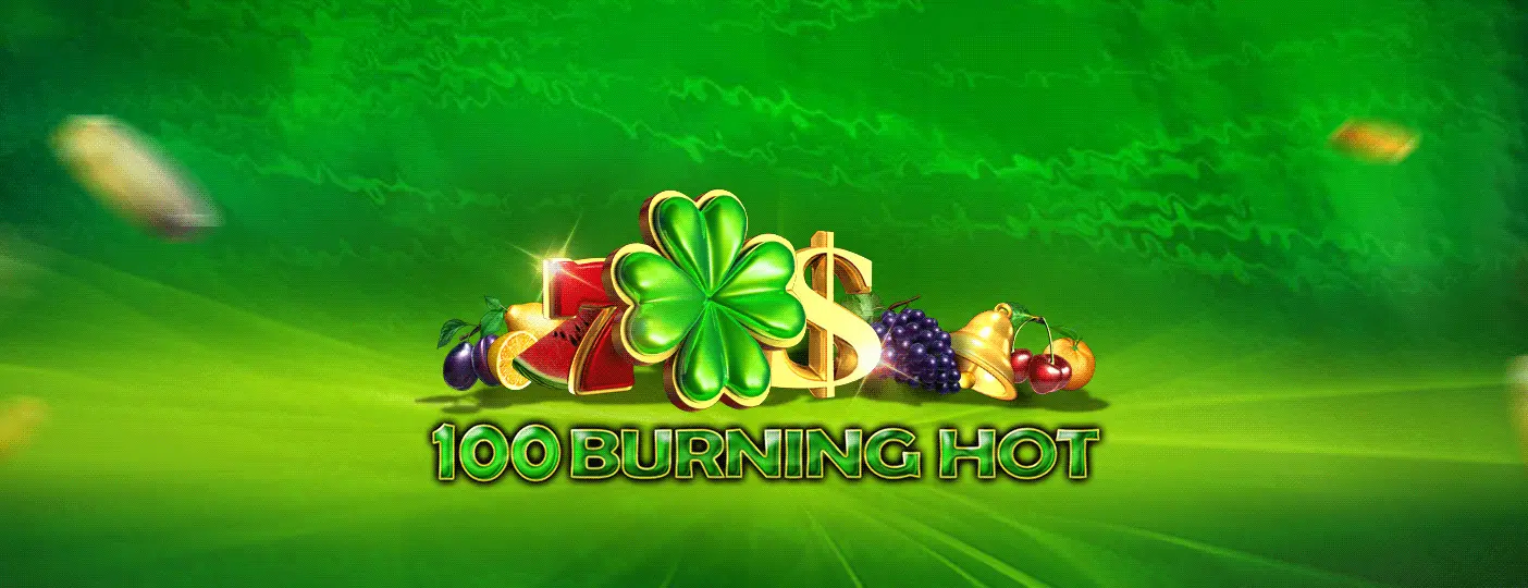 Online Casino Fruits Slot 100 Burning Hot by Amusnet - Gaming Provider