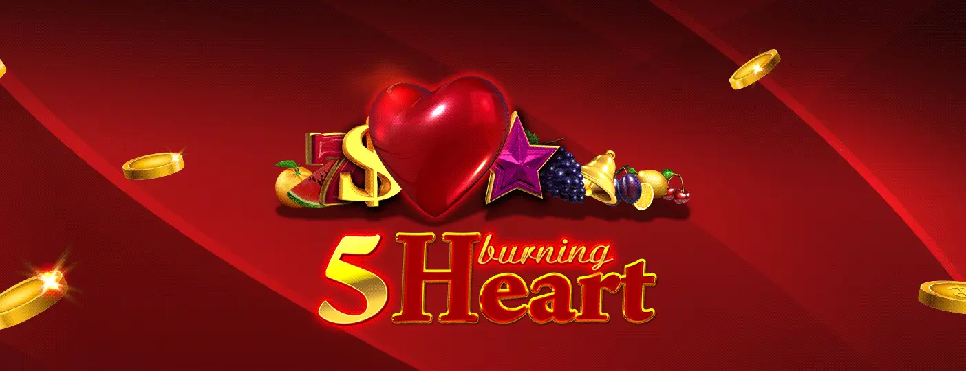 Online Casino Fruits Slot 5 Burning Heart by Amusnet - Gaming Provider