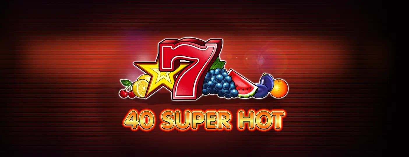 Online Casino Fruits Slot 40 Super Hot by Amusnet - Gaming Provider